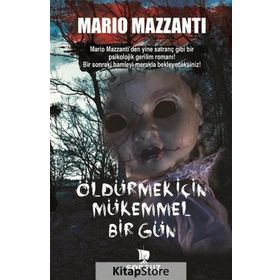 Öldürmek İçin Mükemmel Bir Gün - Mario Mazzanti