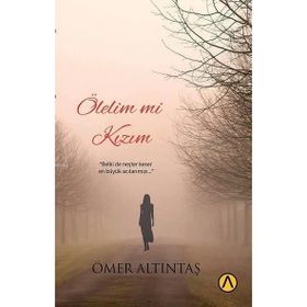 Ölelim mi Kızım Ömer Altıntaş
