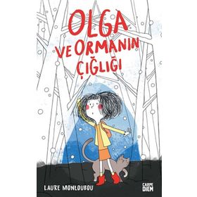 Olga ve Ormanın Çığlığı - Laure Monloubou
