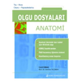 Olgu Dosyaları - Anatomi - Nobel Tıp Kitabevi