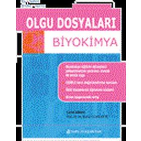 Olgu Dosyaları - Biyokimya - Nobel Tıp Kitabevi