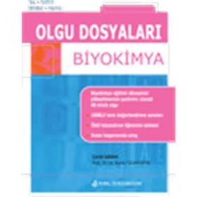 Olgu Dosyaları - Biyokimya - Nobel Tıp Kitabevi