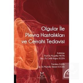 Olgular İle Plevra Hastalıkları Ve Cerrahi Tedavisi - Celal Buğra