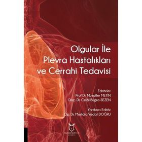 Olgular İle Plevra Hastalıkları Ve Cerrahi Tedavisi - Celal Buğra
