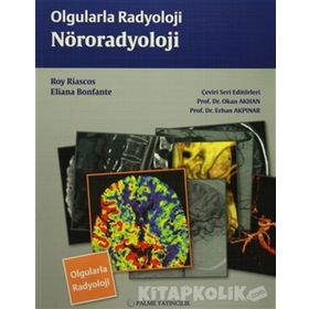 Olgularla Radyoloji Nöroradyoloji - Eliana Bonfante Roy Riascos