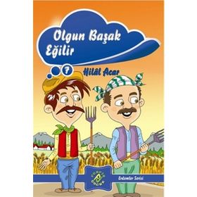 OLGUN BAŞAK EĞILIR ERDEMLER SERISI 7 - HILAL ACAR