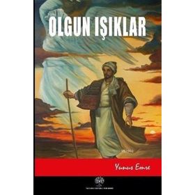 Olgun Işıklar - Yunus Emre