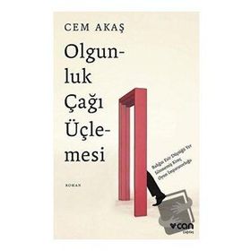Olgunluk Çağı Üçlemesi - Cem Akaş
