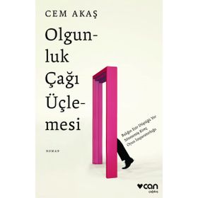Olgunluk Çağı Üçlemesi - Cem Akaş
