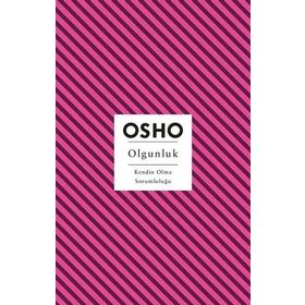 Olgunluk Kendin Olma Sorumluluğu - Osho