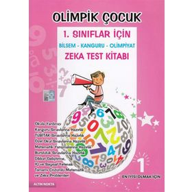 Olimpik Çocuk 1. Sınıflar İçin Matematik ve Zeka Test Kitabı-Altın Nokta Yayınları