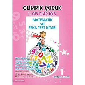 Olimpik Çocuk 1. Sınıflar İçin Matematik ve Zeka Test Kitabı-Altın Nokta Yayınları