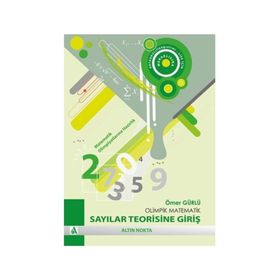 OLIMPIK MATEMATIK - SAYILAR TEORISINE GİRİŞ - ÖMER GÜRLÜ