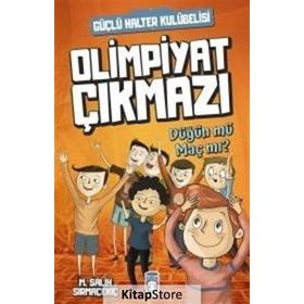 Olimpiyat Çıkmazı Düğün Mü? Maç Mı? - Mehmet Salih Sırmaçekiç