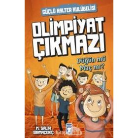 Olimpiyat Çıkmazı Düğün Mü? Maç Mı? - Mehmet Salih Sırmaçekiç