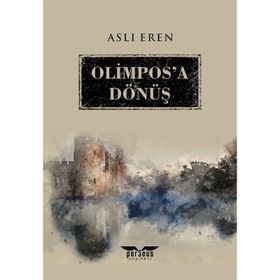 Olimpos a Dönüş - Aslı Eren