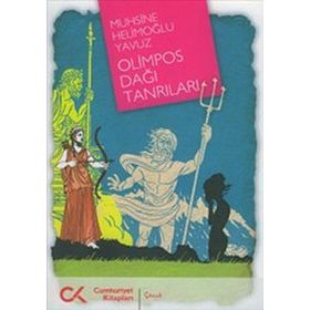 OLIMPOS DAĞI TANRILARI - MUHSINE HELİMOĞLU YAVUZ