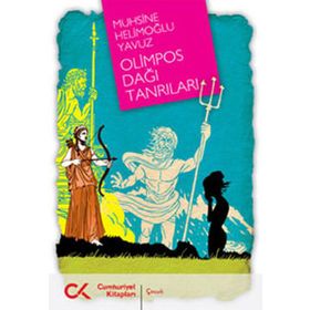 OLIMPOS DAĞI TANRILARI - MUHSINE HELİMOĞLU YAVUZ