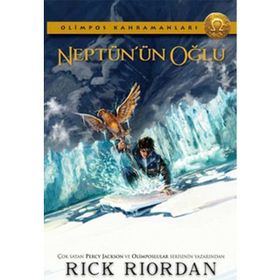 Olimpos Kahramanları 2 - Neptünün Oğlu - Rick Riordan