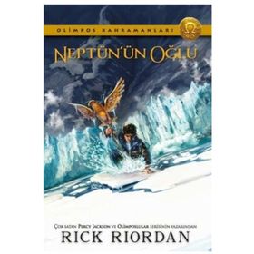 Olimpos Kahramanları 2 - Neptünün Oğlu - Rick Riordan