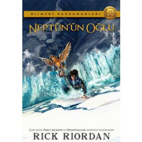 Olimpos Kahramanları 2 - Neptünün Oğlu - Rick Riordan