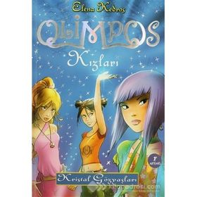 OLIMPOS KIZLARI KRISTAL GÖZYAŞLARI - ELENA KEDROS