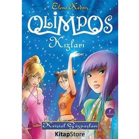 OLIMPOS KIZLARI KRISTAL GÖZYAŞLARI - ELENA KEDROS
