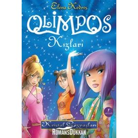 OLIMPOS KIZLARI KRISTAL GÖZYAŞLARI - ELENA KEDROS