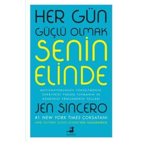 Olimpos Yayınları - Her Gün Güçlü Olmak Senin Elinde