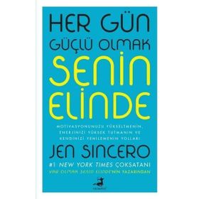 Olimpos Yayınları - Her Gün Güçlü Olmak Senin Elinde