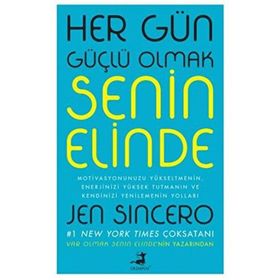 Olimpos Yayınları - Her Gün Güçlü Olmak Senin Elinde