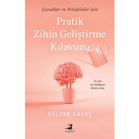 Olimpos Yayınları - Pratik Zihin Geliştirme Kılavuzu