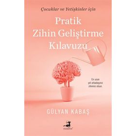 Olimpos Yayınları - Pratik Zihin Geliştirme Kılavuzu