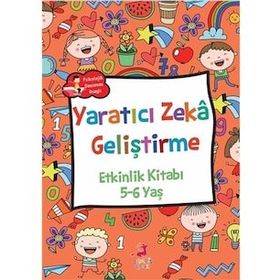 Olimpos Yayınları Yaratıcı Zeka Geliştirme - Etkinlik Kitabı (5-6 Yaş)