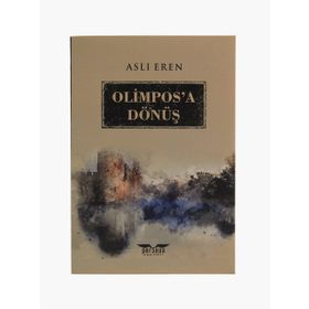 Olimpos'a Dönüş - Aslı Eren