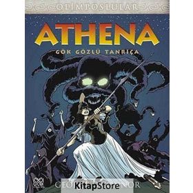 OLIMPOSLULAR ATHENA GÖK GÖZLÜ TANRIÇA - GEORGE O'CONNOR