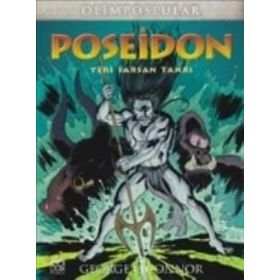 Olimposlular - Poseidon Yeri Sarsan Tanrı - George O’Connor