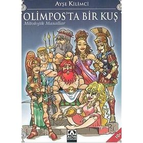 OLIMPOS'TA BIR KUŞ - AYŞE KILIMCI