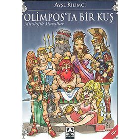 OLIMPOS'TA BIR KUŞ - AYŞE KILIMCI