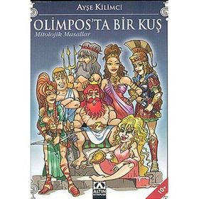 OLIMPOS'TA BIR KUŞ - AYŞE KILIMCI