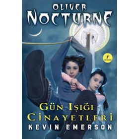 Oliver Nocturne 2 - Gün Işığı Cinayetleri - Kevin Emerson