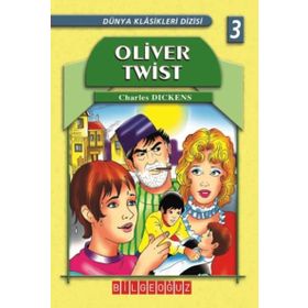 Oliver Twist Charles Dickens - Dünya Çocuk Klasikleri