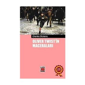 Oliver Twist'in Maceraları - Charles Dickens