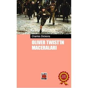 Oliver Twist'in Maceraları - Charles Dickens