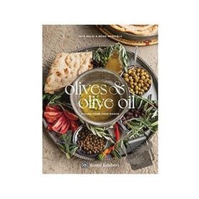 Olives and Olive Oil - Jale Balcı Müge Nebioğlu