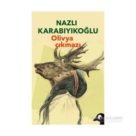 Olivya Çıkmazı-Nazlı Karabıyıkoğlu