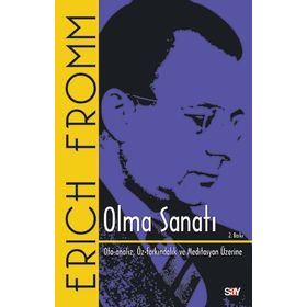 Olma Sanatı - Erich Fromm