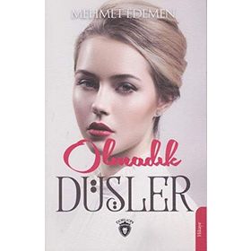 Olmadık Düşler - Mehmet Edemen