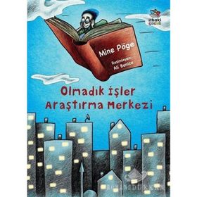 Olmadık İşler Araştırma Merkezi - Mine Pöge