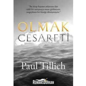 Olmak Cesareti - Paul Tillich